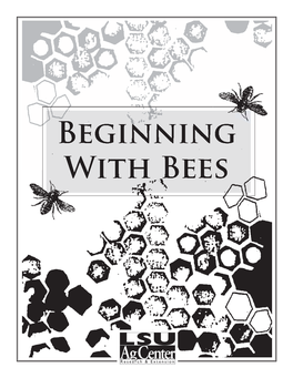 Beginning with Bees TABLE of CONTENTS