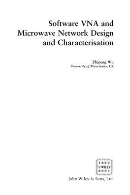 Software VNA and Microwave Network Design and Characterisation