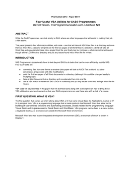 Four Useful VBA Utilities for SAS® Programmers David Franklin, Theprogrammerscabin.Com, Litchfield, NH