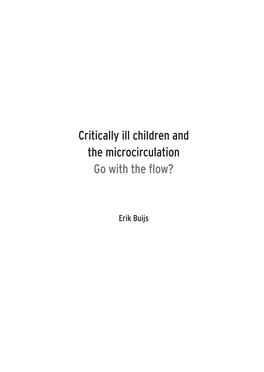 Critically Ill Children and the Microcirculation Go with the Flow?