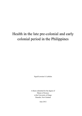 Health in the Late Pre-Colonial and Early Colonial Period in the Philippines