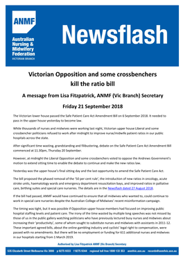 Victorian Opposition and Some Crossbenchers Kill the Ratio Bill a Message from Lisa Fitzpatrick, ANMF (Vic Branch) Secretary Friday 21 September 2018