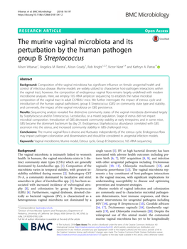 The Murine Vaginal Microbiota and Its Perturbation by the Human Pathogen Group B Streptococcus Alison Vrbanac1, Angelica M