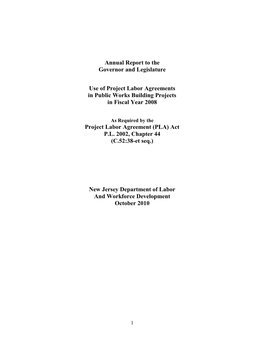 Annual Report to the Governor and Legislature Use of Project Labor