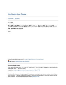 The Effect of Presumption of Common Carrier Negligence Upon the Burden of Proof Anon