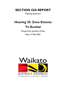 Te Kowhai Prepared By: Jonathan Clease Date: 14 May 2021