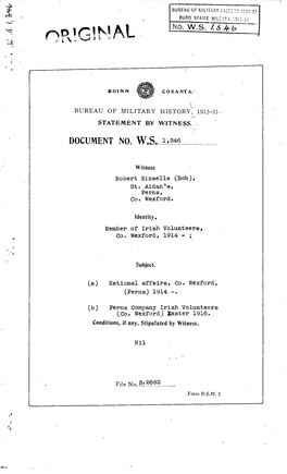 ROINN COSANTA. BUREAU of MILITARY HISTORY, 1913-21. STATEMENT by WITNESS. DOCUMENT NO. WS 1346 Witness Robert Kinsella