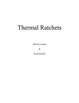 Thermal Ratchets
