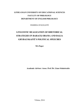 Linguistic Realization of Rhetorical Strategies in Barack Obama and Dalia Grybauskaitė’S Political Speeches