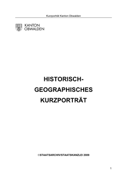 Historisch- Geographisches Kurzporträt