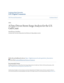 A Data-Driven Storm Surge Analysis for the U.S. Gulf Coast Harold Francis Needham Louisiana State University and Agricultural and Mechanical College, Hal@Srcc.Lsu.Edu