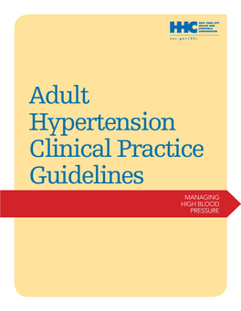 Adult Hypertension Clinical Practice Guidelines: Managing High Blood