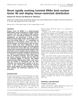 Novel Rapidly Evolving Hominid Rnas Bind Nuclear Factor 90 and Display Tissue-Restricted Distribution Andrew M