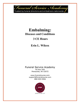 Embalming: Diseases and Conditions