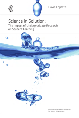Science in Solution: the Impact of Undergraduate Research on Student Learning