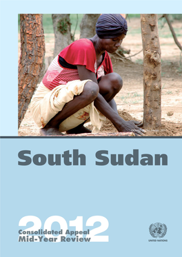 South Sudan Consolidated Appeal Mid-Year Review 2012