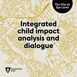 Integrated Child Impact Analysis and Dialogue Preface