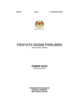 PENYATA RASMI PARLIMEN Parliamentary Debates