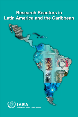 Research Reactors in Latin America and the Caribbean