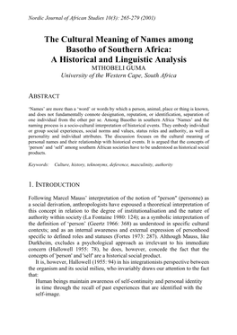 The Cultural Meaning of Names Among Basotho of Southern Africa: a Historical and Linguistic Analysis MTHOBELI GUMA University of the Western Cape, South Africa