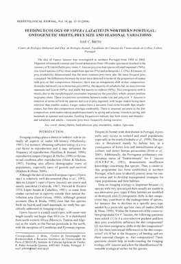 FEEDING ECOLOGY of VIPERA LA TASTEI in INTRODUCTJON Foraging Ecology Plays a Direct Or Indirect Role in Vir Tually All Aspect