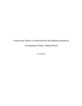 Using Genre Theory to Understand the Way Opinion Journalism Is