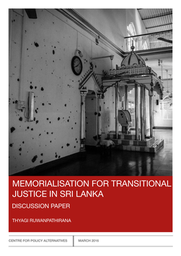 Memorialisation for Transitional Justice in Sri Lanka Discussion Paper