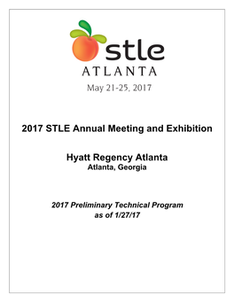 2017 STLE Annual Meeting and Exhibition Hyatt Regency Atlanta