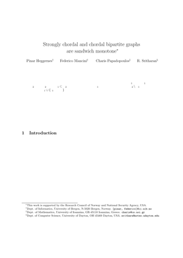 Strongly Chordal and Chordal Bipartite Graphs Are Sandwich Monotone∗