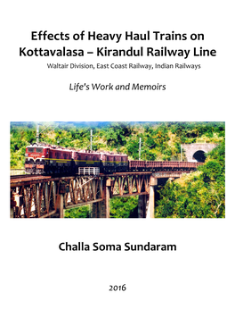 Kirandul Railway Line Waltair Division, East Coast Railway, Indian Railways