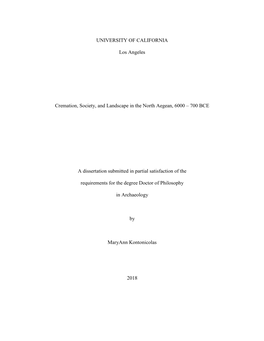 UNIVERSITY of CALIFORNIA Los Angeles Cremation, Society, and Landscape in the North Aegean, 6000