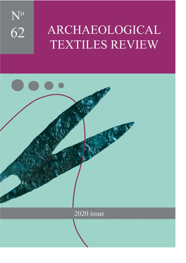 ATR Is Published by the Friends of ATN, Hosted by the Centre for Textile Research in Copenhagen