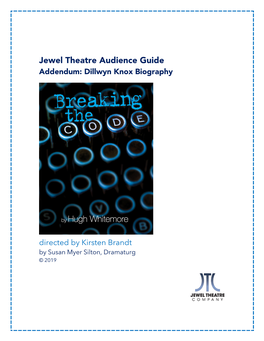 Jewel Theatre Audience Guide Addendum: Dillwyn Knox Biography