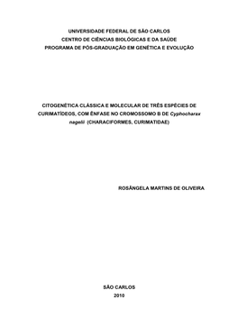 Universidade Federal De São Carlos Centro De Ciências Biológicas E Da Saúde Programa De Pós-Graduação Em Genética E Evolução