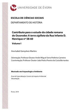 Contributo Para O Estudo Da Cidade Romana De Ossonoba: a Terra Sigillata Da Rua Infante D