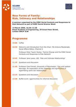 New Forms of Family: Risk, Intimacy and Relationships Programme