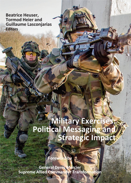 Military Exercises: Political Messaging and Strategic Impact