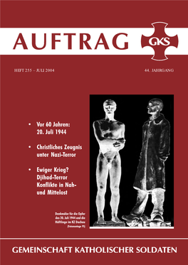 20. Juli 1944 • Christliches Zeugnis Unter Nazi-Terror • Ewiger Krieg?