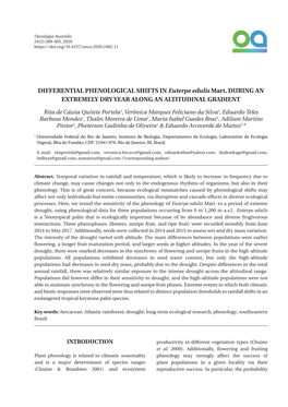 DIFFERENTIAL PHENOLOGICAL SHIFTS in Euterpe Edulis Mart. DURING an EXTREMELY DRY YEAR ALONG an ALTITUDINAL GRADIENT