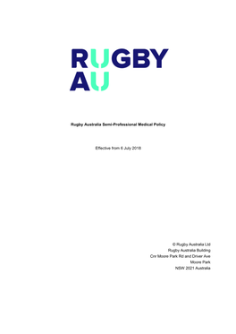 Rugby Australia Semi-Professional Medical Policy Effective from 6 July