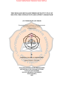 The Messages Revealed Through Matty's Way of Solving the Conflicts in Lois Lowry's Messenger