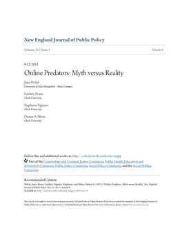 Online Predators: Myth Versus Reality Janis Wolak University of New Hampshire - Main Campus