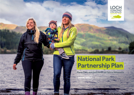 National Park Partnership Plan Plana Com-Pàirteachaidh Na Pàirce Nàiseanta 2018 | 2023 Contents