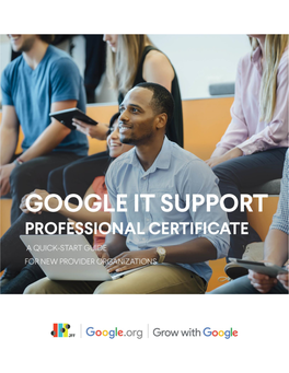 The Google It Support Professional Certificate