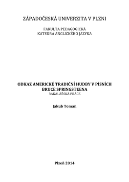 American Roots Music Legacy in the Songs of Bruce Springsteen Undergraduate Thesis