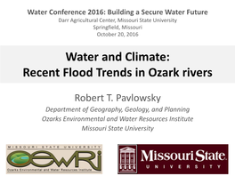 Water and Climate, Recent Flood Trends in Ozark Rivers