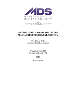 Constitution and Bylaws of the Massachusetts Dental Society