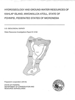 Hydrogeology and Ground-Water Resources of Kahlap Island, Mwoakilloa Atoll, State of Pohnpei, Federated States of Micronesia