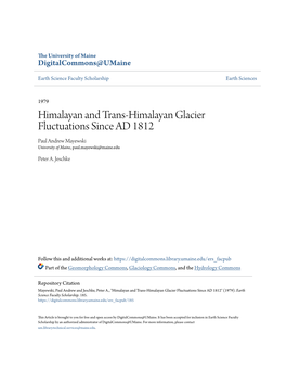 Himalayan and Trans-Himalayan Glacier Fluctuations Since AD 1812 Paul Andrew Mayewski University of Maine, Paul.Mayewski@Maine.Edu