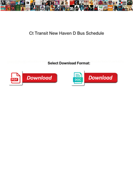 Ct Transit New Haven D Bus Schedule